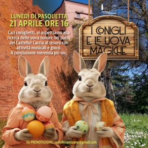 The rabbits and the magic eggs. Easter at Castello di Spezzano