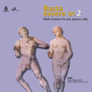 Basta essere in due Pillole d’amore tra arte, poesia e cibo